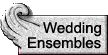 Wedding Ensembles
